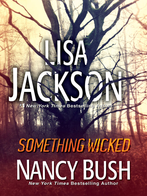Title details for Something Wicked by Lisa Jackson - Available